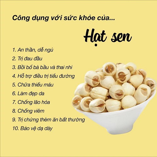 Hạt sen khô mang đến nhiều công dụng tốt cho sức khỏe